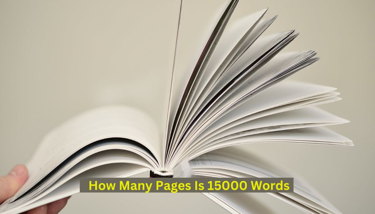 How Many Pages Is 15000 Words