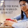 What Is The Rank For 80 Marks In EAMCET?
